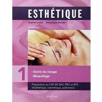 Esthétique : Volume 1, Soins du visage maquillage