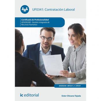 Contratación laboral. Adgd0208 - gestión integrada de recurs