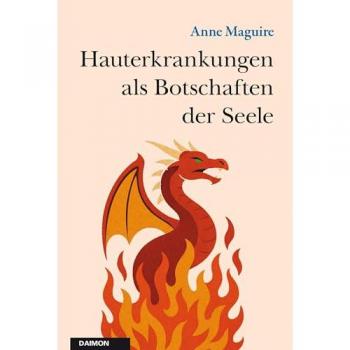 Hauterkrankungen als Botschaften der Seele