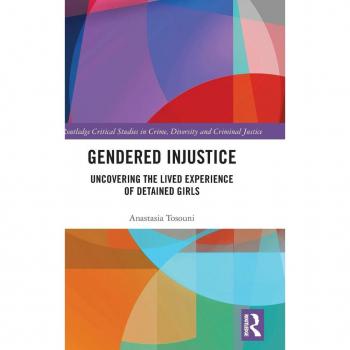 Routledge N. Y. Gendered Injustice: Uncovering the Lived Experience of Detained Girls