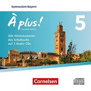 À plus ! - Nouvelle édition - Bayern - Band 5 - Audio-CDs