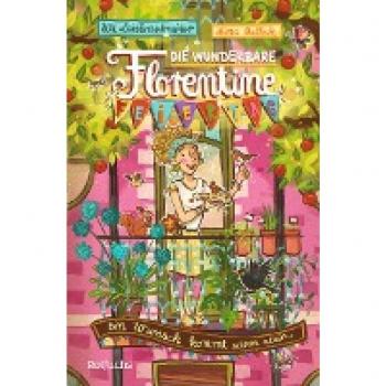 Die wunderbare Florentine Feiertag: Ein Wunsch kommt selten allein
