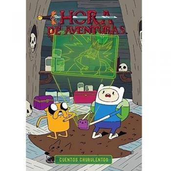 HORA DE AVENTURAS: CUENTOS CHURULENTOS