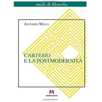 Cartesio e la postmodernitÃ