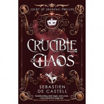 Sebastien de Castell Crucible of Chaos
