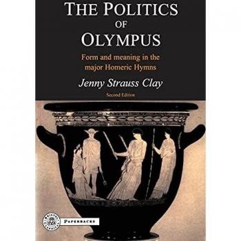 The Politics of Olympus: Form and Meaning in the Major Homeric Hymns (BC Paperbacks Series)
