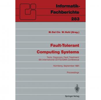 Fault-Tolerant Computing Systems