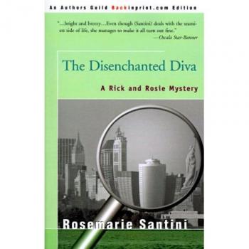 The Disenchanted Diva (Rick and Rosie Mystery)