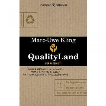 Qualityland. Per pessimisti