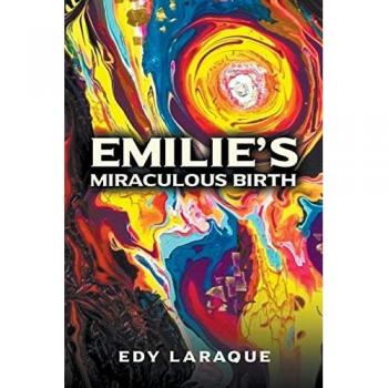 Emilie's Miraculous Birth