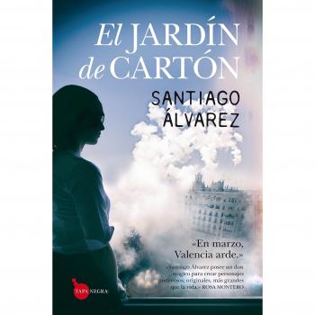 El Jardín de Cartón (Tapa negra) -  Santiago Álvarez Múñoz