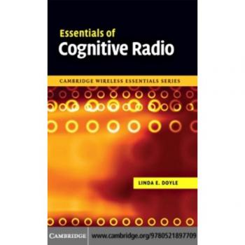 Essentials of Cognitive Radio