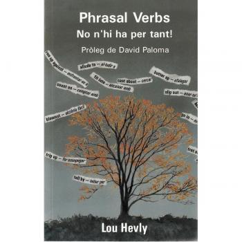 Phrasal Verbs. No n'hi ha per tant! (Tapa blanda).