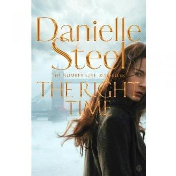 The Right Time by Danielle Steel New Book