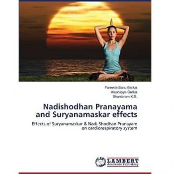 Nadishodhan Pranayama and Suryanamaskar effects: Effects of Suryanamaskar & Nadi-Shodhan Pranayam on cardiorespiratory system