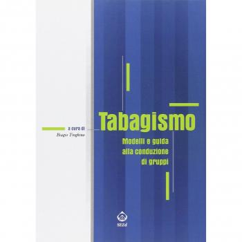 Tabagismo. Modelli e guida alla conduzione di gruppi