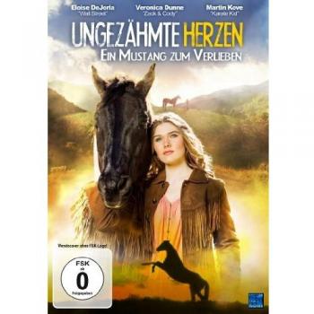 Ungezähmte Herzen - Ein Mustang zum Verlieben