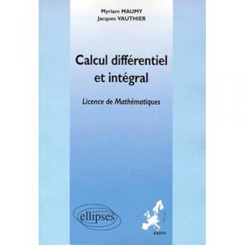 Calcul différentiel et intégral (Enseignement à distance universitaire européen) - Licence 3ème année de Mathématiques