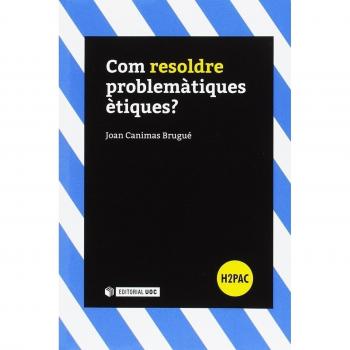 Com Resoldre Problemátiques Étiques? - [Livre en VO]