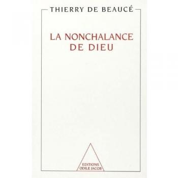 La Nonchalance de Dieu