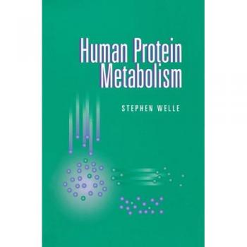 Human Protein Metabolism