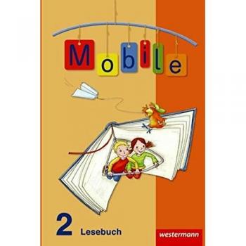 Mobile Lesebuch - Allgemeine Ausgabe 2010: Schülerband 2