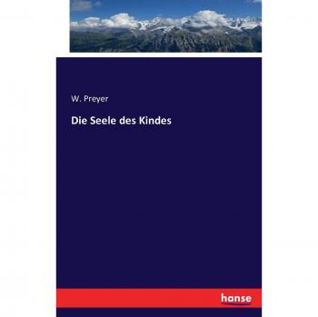 Die Seele des Kindes
