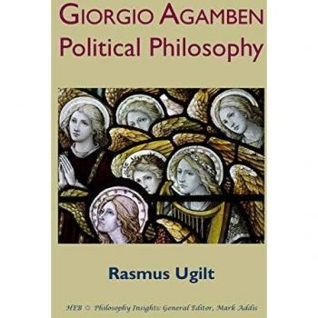 Giorgio Agamben: Political Philosophy