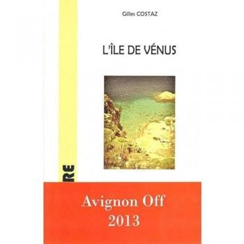 L'ile de Vénus - Gilles Costaz