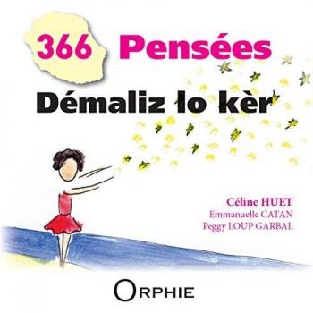 366 Pensées - Démaliz lo kèr