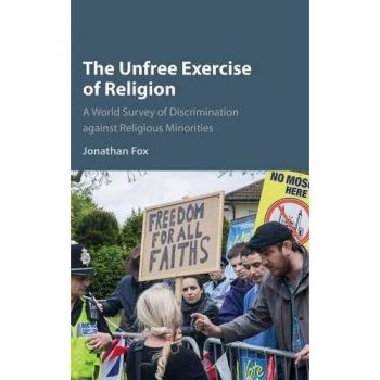 The unfree exercise of religion hardcover