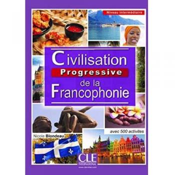 Civilisation Progressive de la francophonie. Intermédiaire