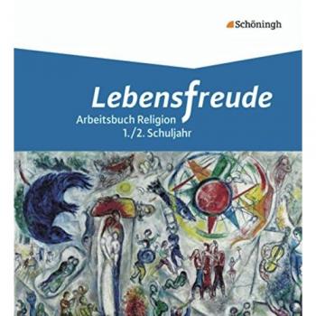 Lebensfreude 1 Schülerband. Arbeitsbücher katholische Religion für die...