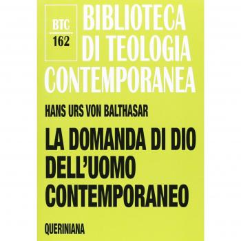 La domanda di Dio dell'uomo contemporaneo