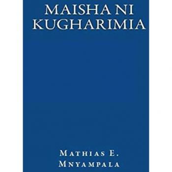 Maisha ni kugharimia: French edition