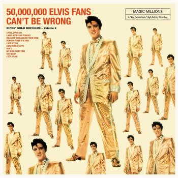 50.000.000 Elvis Fans Can't Be Wrong - Vinilo