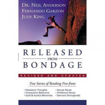 Released from Bondage by Neil T. Anderson