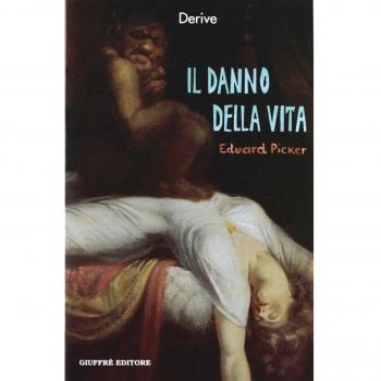 Il danno della vita. Risarcimento per una vita non desiderata