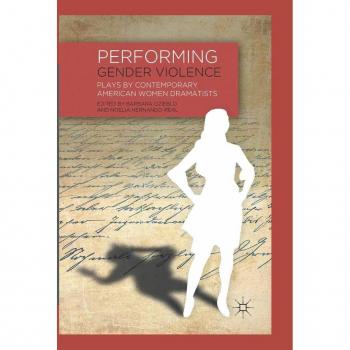 Performing Gender Violence