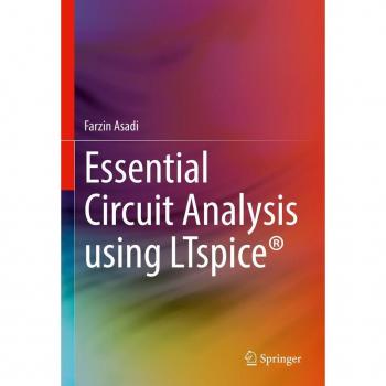 Essential Circuit Analysis using LTspice®