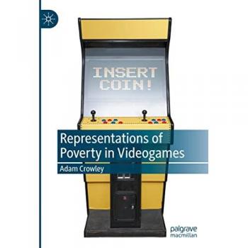 Representations of Poverty in Videogames