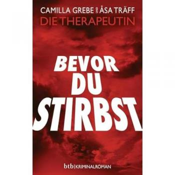 Camilla Grebe Bevor Du Stirbst: Roman