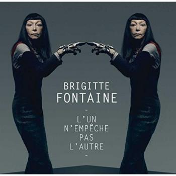 Brigitte Fontaine - L'un N'empeche Pas L'autre