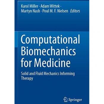 Computational Biomechanics for Medicine