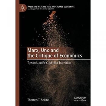 Marx Uno and the Critique of Economics