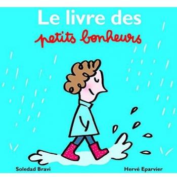 Le livre des petits bonheurs