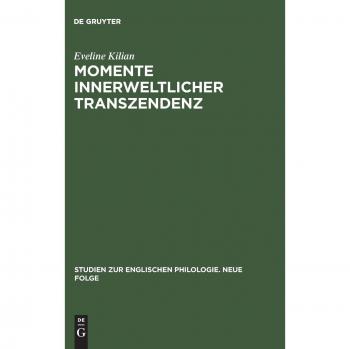 Kilian, Eveline: Momente innerweltlicher Transzendenz