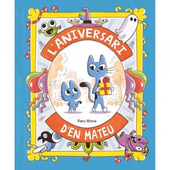 L'aniversari d'en Mateu
