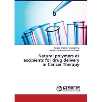 Natural polymers as excipients for drug delivery in Cancer Therapy