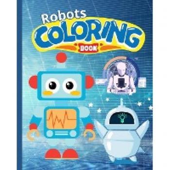 Robots Coloring Book For Kids